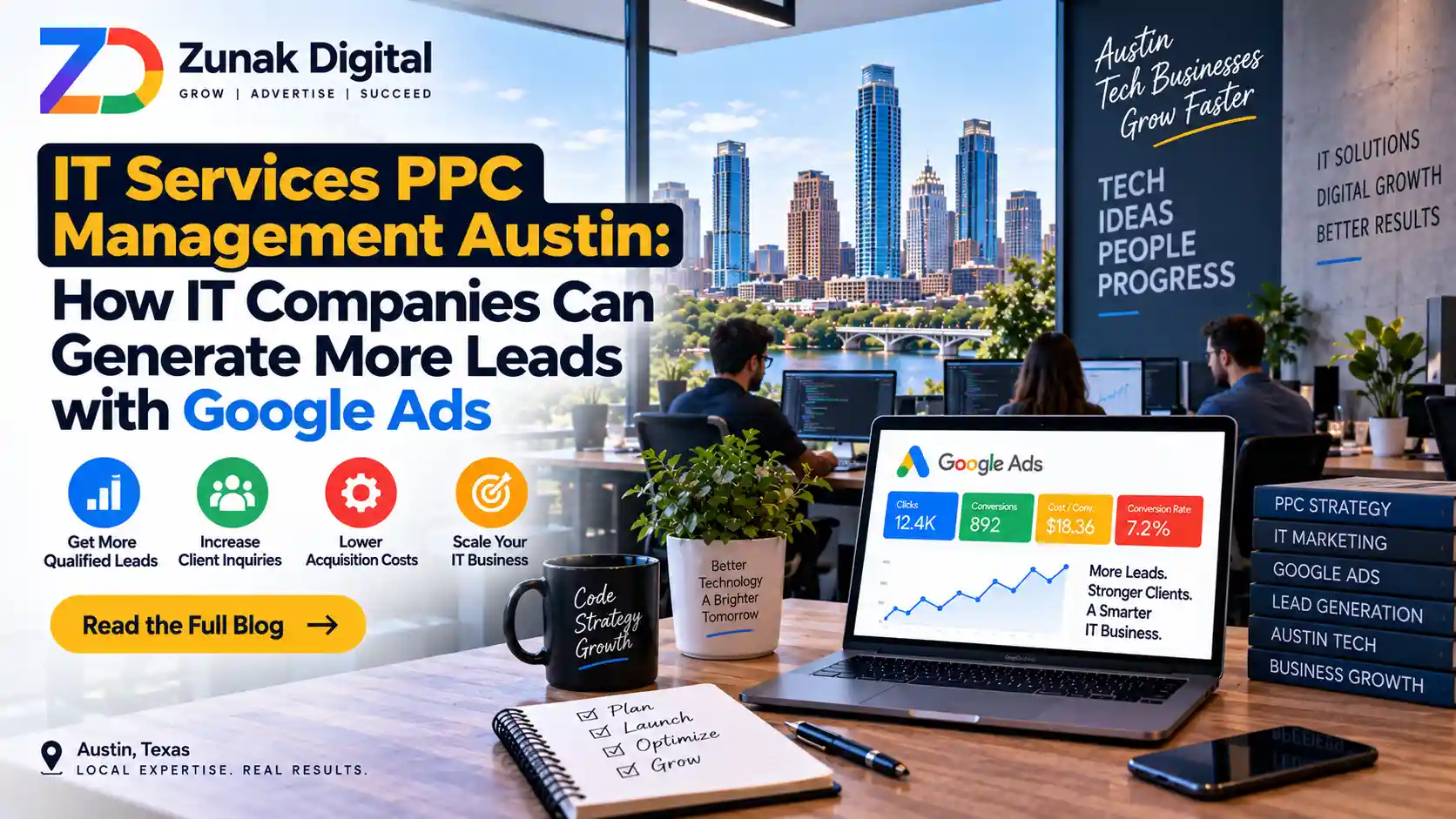 IT Services PPC Management Austin: How IT Companies Can Generate More Leads with Google Ads